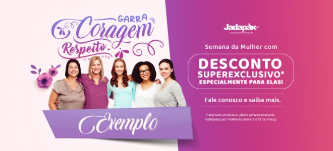 Foto de capa - Semana da Mulher • Jadapax